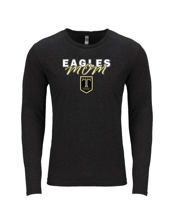 Trumbull HS Boys Soccer Mom - Tri-Blend Long Sleeve