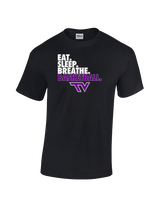 Twin Valley HS Girls Basketball Eat Sleep Breathe - Cotton T-Shirt