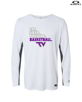 Twin Valley HS Girls Basketball Eat Sleep Breathe - Mens Oakley Longsleeve