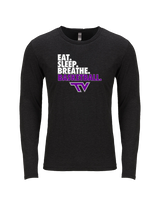 Twin Valley HS Girls Basketball Eat Sleep Breathe - Tri-Blend Long Sleeve