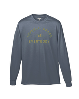 Mar Vista Vs Everybody - Performance Long Sleeve Shirt