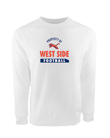 West Side Leadership Academy Football Property - Crewneck Sweatshirt