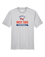 West Side Leadership Academy Football Property - Youth Performance Shirt