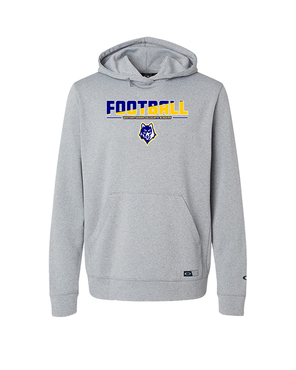 Western Sierra Collegiate Academy Football Cut - Oakley Performance Hoodie