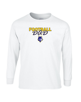Western Sierra Collegiate Academy Football Dad 2 - Cotton Longsleeve