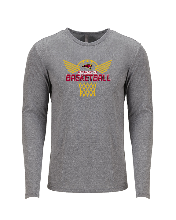 Westmont HS Girls Basketball Nothing But Net - Tri-Blend Long Sleeve
