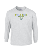Will C Wood HS Girls Soccer Block 1 - Cotton Longsleeve