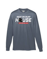 Williamsport Not In Our House - Performance Long Sleeve