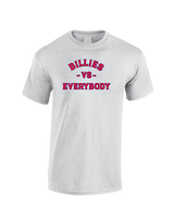 Williamsville South HS Football Vs Everybody - Cotton T-Shirt