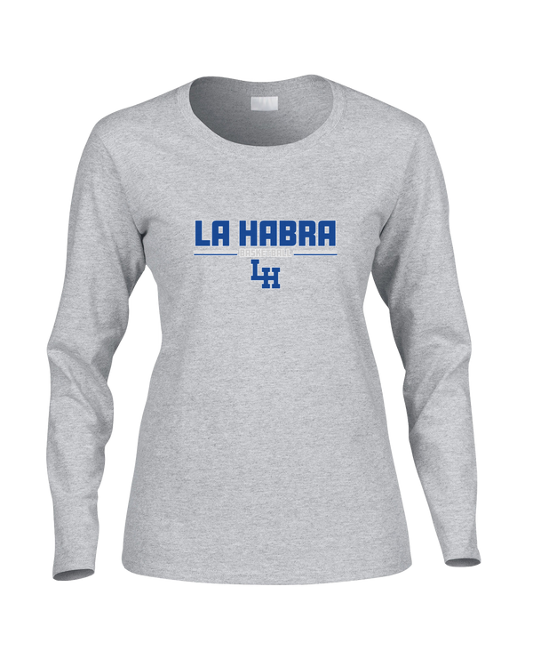 La Habra HS Basketball Keen - Women's Cotton Long Sleeve